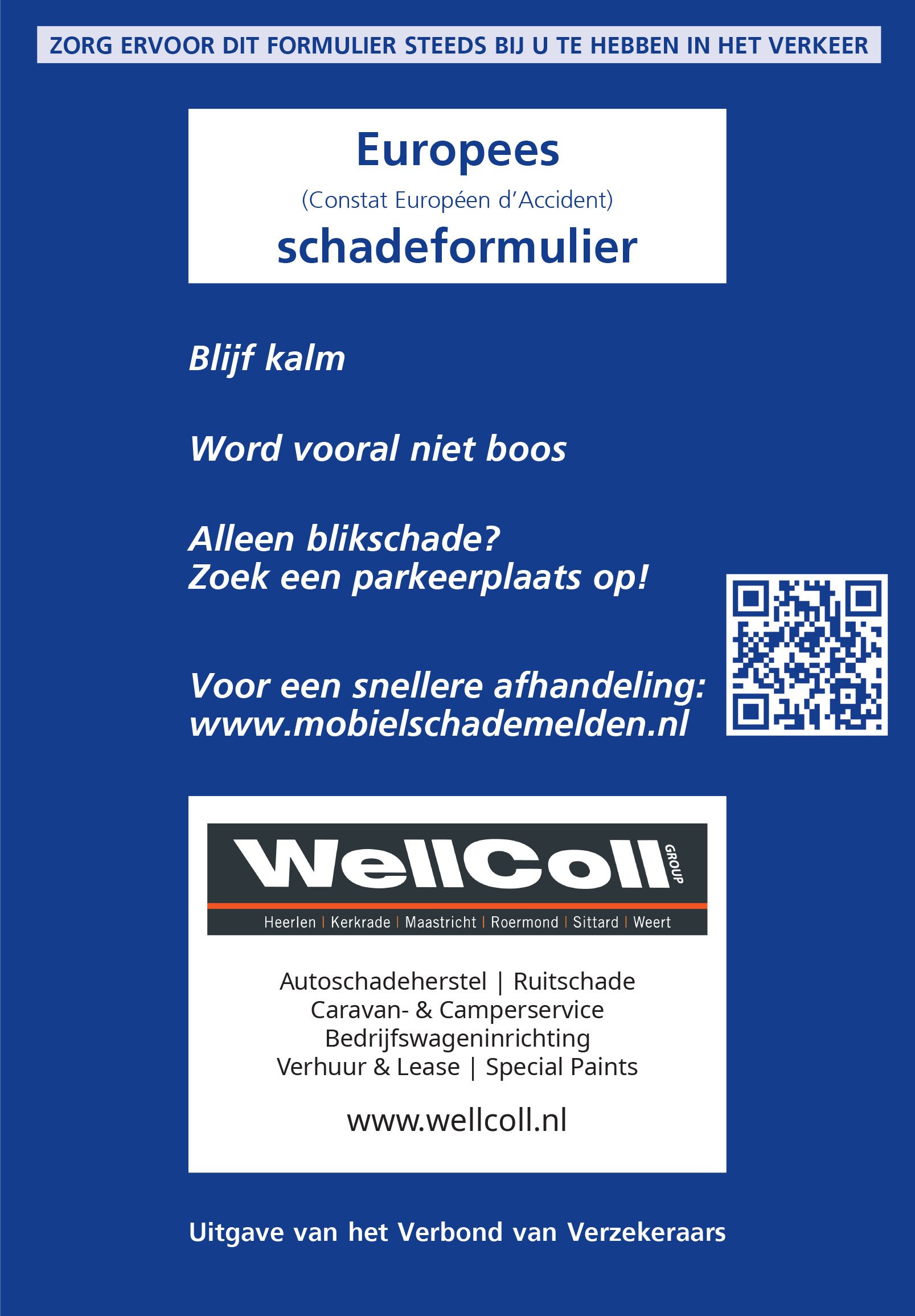 Europees Schadeformulier Wellcoll Group